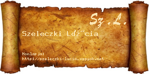 Szeleczki Lúcia névjegykártya